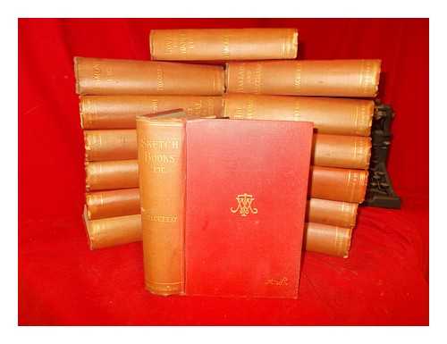 THACKERAY, WILLIAM MAKEPEACE - The works of William Makepeace Thackeray - in 14 volumes