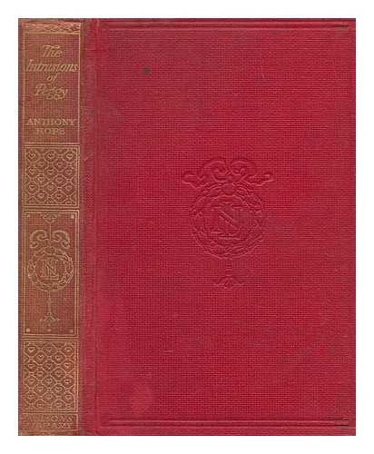 HOPE, ANTHONY (1863-1933) - The intrusions of Peggy / Anthony Hope