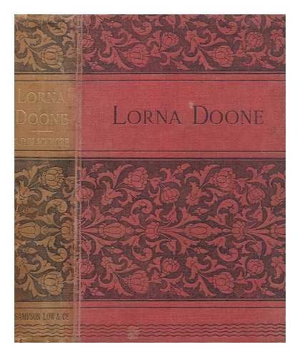 BLACKMORE, R. D. (1825-1900) - Lorna Doone; a romance of Exmoor