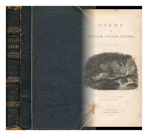 BRYANT, WILLIAM CULLEN (1794-1878) - Poems, by William Cullen Bryant