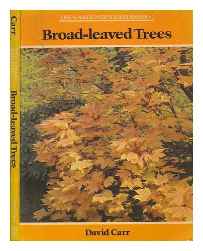 CARR, DAVID - Broad-leaved trees