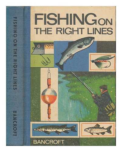 BOLSOVER, MILES - Fishing on the right lines