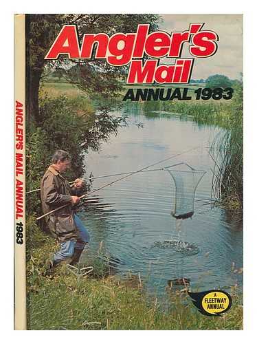 Angler's Mail - Angler's mail annual 1983