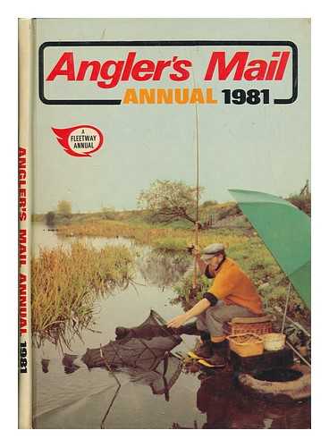 Angler's Mail - Angler's mail annual 1981