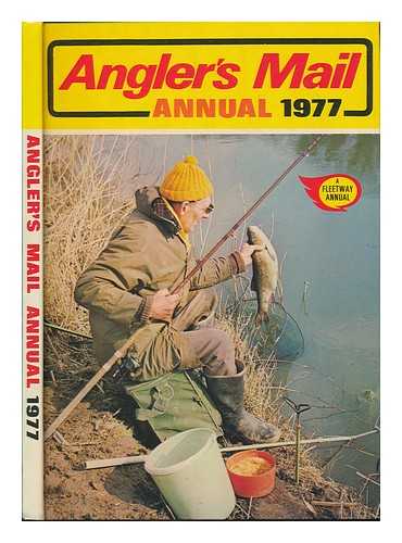 ANGLER'S MAIL - Angler's mail annual 1977