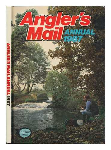 ANGLER'S MAIL - Angler's mail annual 1987