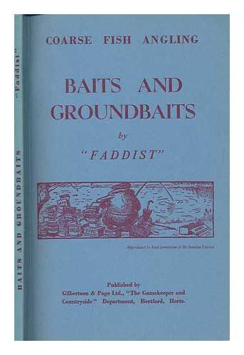 FADDIST - Baits and groundbaits : coarse fish angling