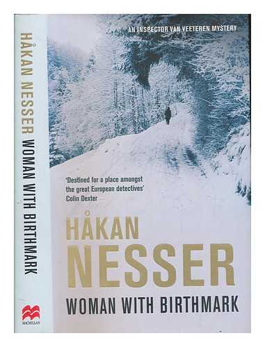 NESSER, HKAN - Woman with birthmark / Hakan Nesser ; translated from the Swedish by Laurie Thompson