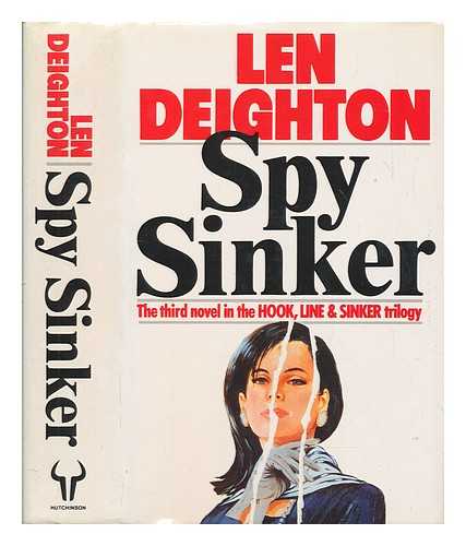 DEIGHTON, LEN - Spy sinker