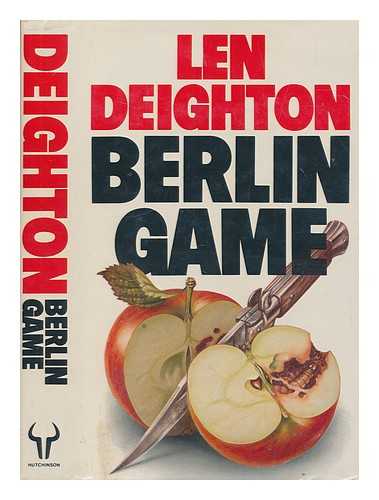 DEIGHTON, LEN - Berlin game / Len Deighton