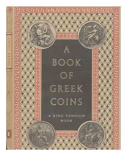 SELTMAN, CHARLES THEODORE, (1886-1957) - A book of Greek coins