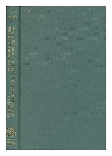 D M PALLISER; ROYAL HISTORICAL SOCIETY (GREAT BRITAIN) - Annual bibliography of British and Irish history : publications of 1981