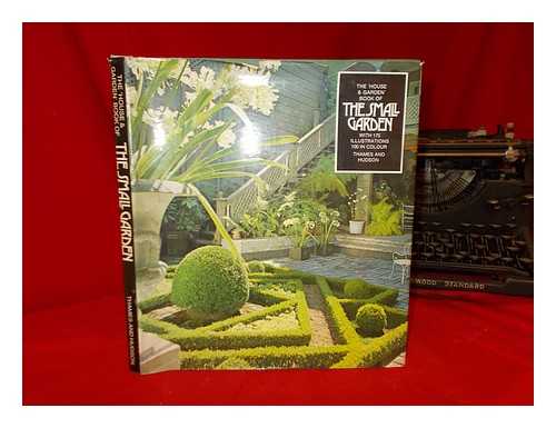 WESTON, MARYBETH LITTLE - The 'House & Garden' book of the small garden