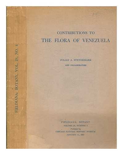 STEYERMARK, JULIAN A - Contributions to the flora of Venezuela - v. 28, no. 4