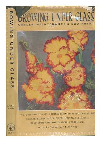 MERCER, FRANK ALFRED - Gardens and gardening : the Studio gardening annual - vol. 6