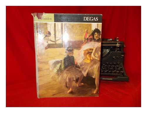 DEGAS, EDGAR (1834-1917) - Degas / [text by] Keith Roberts