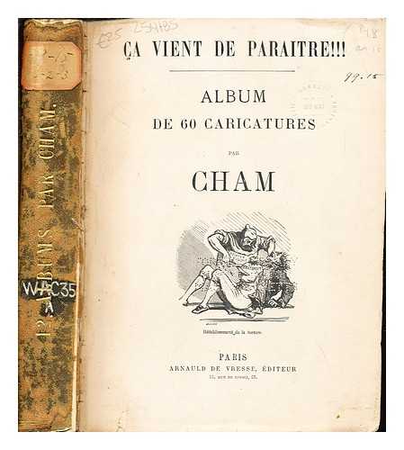 CHAM (1819-1879) - C?a vient de paraitre!!! : album de 60 caricatures