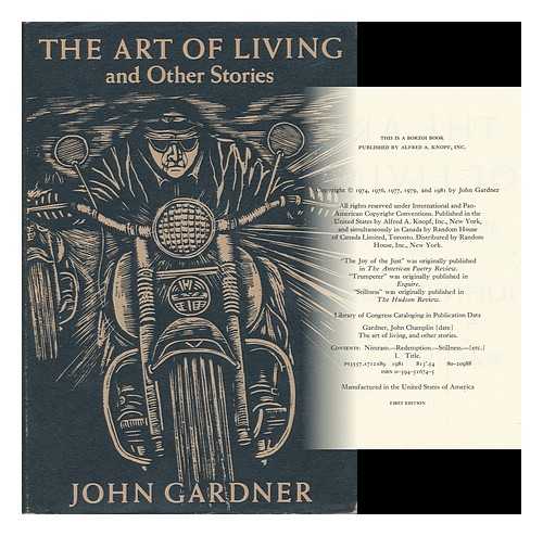 GARDNER, JOHN ;  ILLUSTRATED BY MARY AZARIAN - The Art of Living and Other Stories