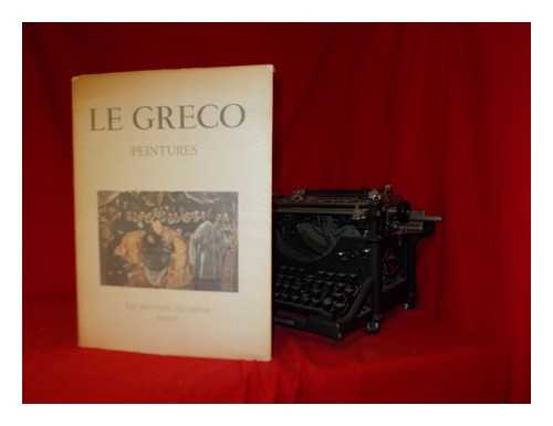 MICHEL, PAUL-HENRI - Le Greco: Peintures