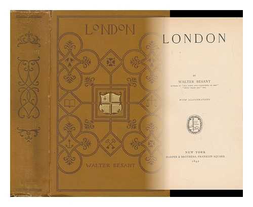 BESANT, WALTER, SIR (1836-1901) - London