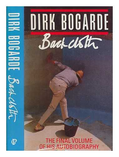 BOGARDE, DIRK - Backcloth / Dirk Bogarde