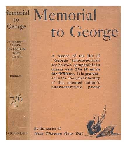 GEORGE - Memorial to George, etc. [By Adelaide M. Champneys.]