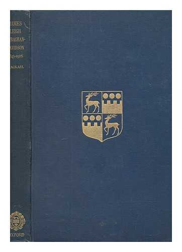 MACKAIL, J. W. (1859-1945) - James Leigh Strachan-Davidson, Master of Balliol : a memoir