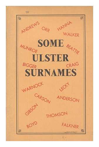 MAC GIOLLA-DOMHNAIGH, PADRAIG - Some Ulster surnames