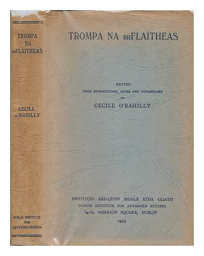 YVAN, ANTOINE (1576-1653) - Trompa na bhflaitheas / [Antoine Yvan] ; edited with introduction, notes and vocabulary by Cecile O'Rahilly