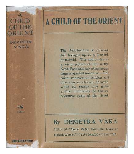 VAKA, DEMETRA (1877-1946) - A child of the Orient