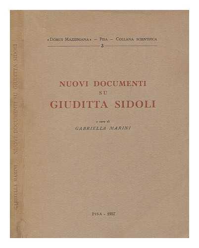 MARINI, GABRIELLA - Nuovi documenti su Giuditta Sidoli / a cura di Gabriella Marini