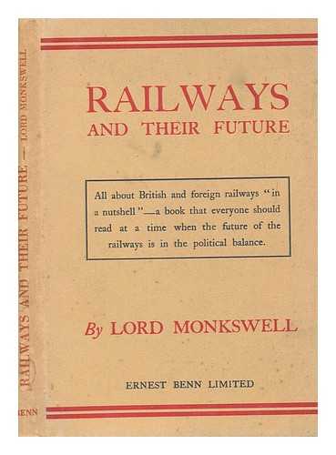 Monkswell, Robert Alfred Hardcastle Collier Baron - Railways and their future