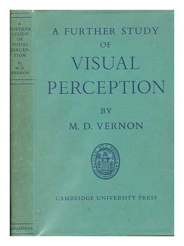 VERNON, M. D. (1901-1991) - A further study of visual perception
