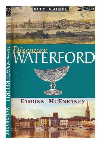 MCENEANEY, EAMONN - Discover Waterford / Eamonn McEneaney
