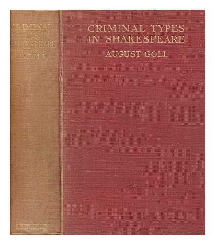 GOLL, AUGUST (1866-1936) - Criminal types in Shakespeare