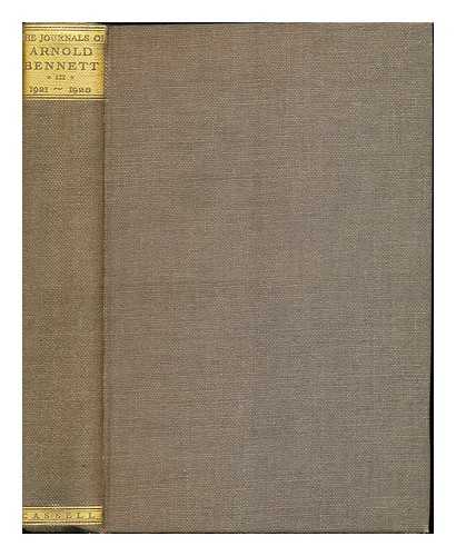 BENNETT, ARNOLD (1867-1931). FLOWER, NEWMAN - The journals of Arnold Bennett. 1921-1928 / edited by Newman Flower