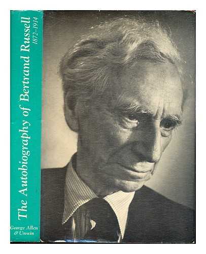 RUSSELL, BERTRAND (1872-1970) - The autobiography of Bertrand Russell : 1872-1914