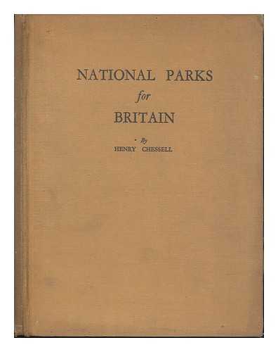 CHESSELL, HENRY - National Parks for Britain