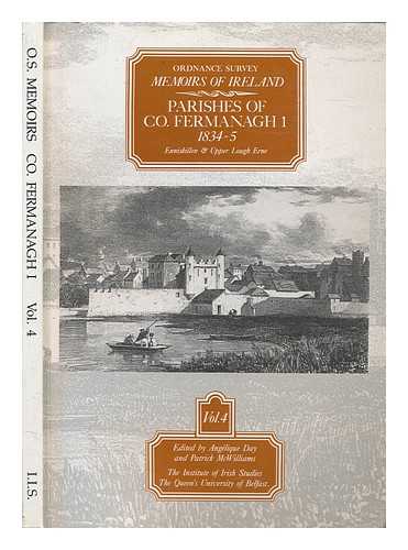 DAY, ANGLIQUE. MCWILLIAMS, PATRICK - Parishes of County Fermanagh 1834-5. I / edited by Anglique Day and Patrick McWilliams - Vol. 4