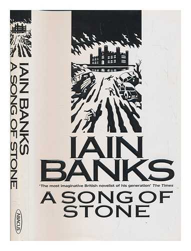 BANKS, IAIN - A song of stone / Iain Banks