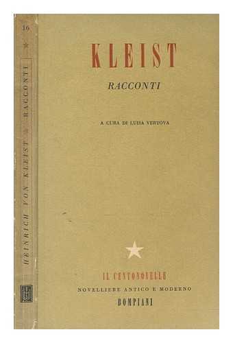 KLEIST, HEINRICH VON - Racconti