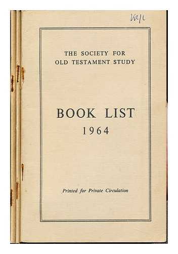 THE SOCIETY FOR OLD TESTAMENT STUDY - The Society for Old Testament Study: Book List: 1964-1966