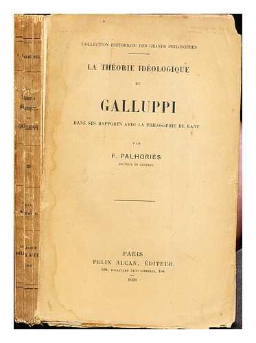 PALHORIS, FORTUN (B. 1878) - La thorie idologique de Galluppi dans ses rapports avec la philosophie de Kant