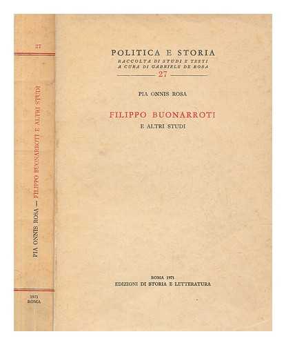 ONNIS ROSA, PIA - Filippo Buonarroti e altri studi