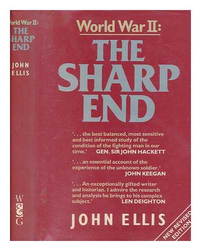 ELLIS, JOHN - World War II : the sharp end / John Ellis