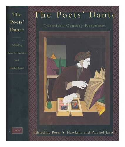 HAWKINS, P.S. & JACOFF, R - The poet's Dante / edited by Peter S. Hawkins and Rachel Jacoff