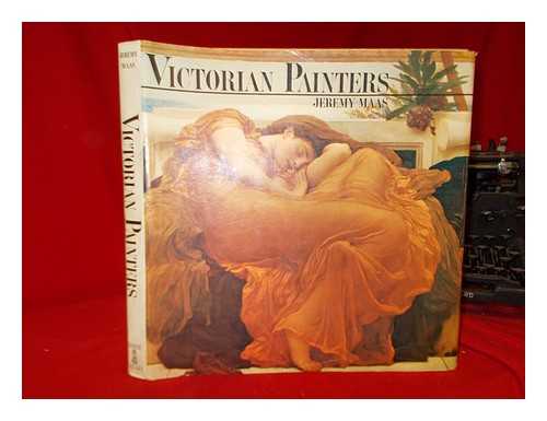 MAAS, JEREMY - Victorian painters / Jeremy Maas