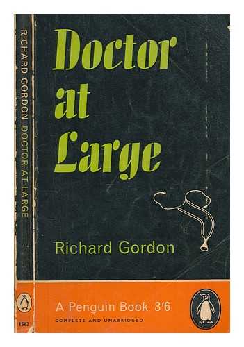 GORDON, RICHARD - Doctor in the house / Richard Gordon