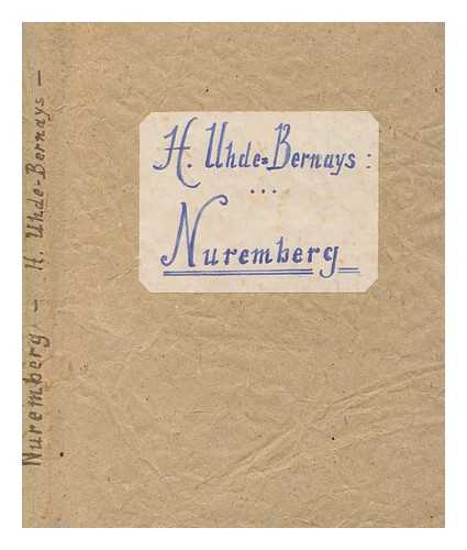 UHDE-BERNAYS, HERMANN (1873-1965) - Nuremberg