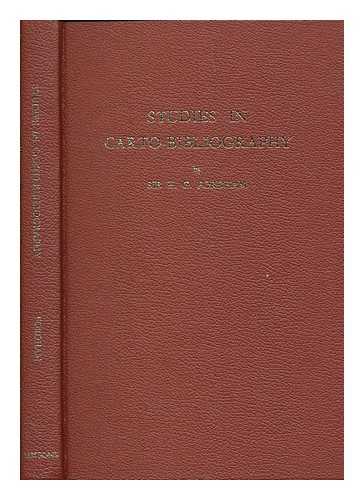 FORDHAM, HERBERT GEORGE SIR (1854-1929) - Studies in carto-bibliography, British and French : and in the bibliography of itineraries and road-books